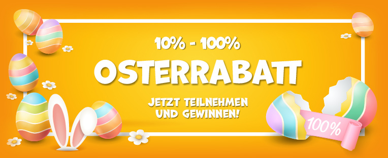 Osterrabatt: Das erste Gewinnspiel, bei dem man immer gewinnt!